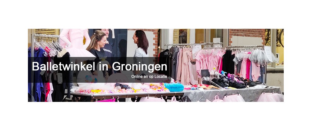 Balletwinkel in Groningen